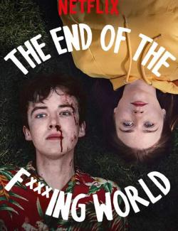 Конец ***го мира (сезон 1) / The End of the F***ing World (season 1) (2017) HD 720 (RU, ENG)