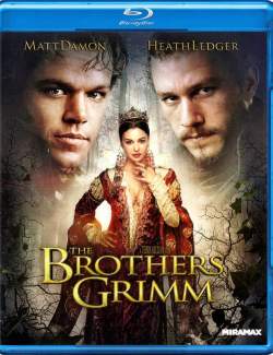   / The Brothers Grimm (2005) HD 720 (RU, ENG)