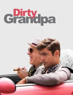 Дедушка легкого поведения / Dirty Grandpa (2015) HD 720 (RU, ENG)