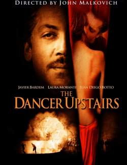   / The Dancer Upstairs (2002) HD 720 (RU, ENG)