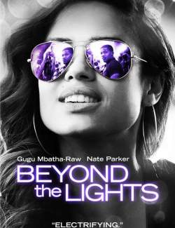   / Beyond the Lights (2014) HD 720 (RU, ENG)