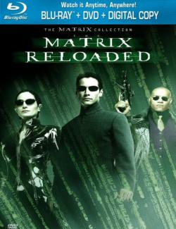 Матрица: Перезагрузка / The Matrix Reloaded (2003) HD 720 (RU, ENG)