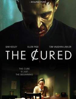    / The Cured (2017) HD 720 (RU, ENG)