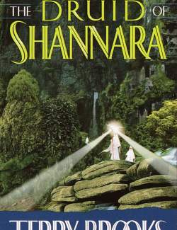   / The Druid of Shannara (Brooks, 1991)    