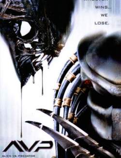    / AVP: Alien vs. Predator (2004) HD 720 (RU, ENG)