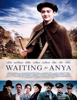 В ожидании Ани / Waiting for Anya (2020) HD 720 (RU, ENG)