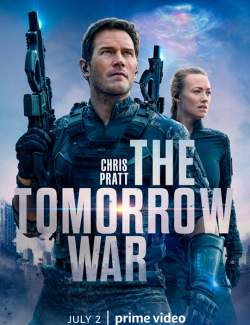   / The Tomorrow War (2021) HD 720 (RU, ENG)