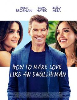    - / How to Make Love Like an Englishman (2014) HD 720 (RU, ENG)
