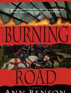  / The Burning Road (Benson, 2008)    