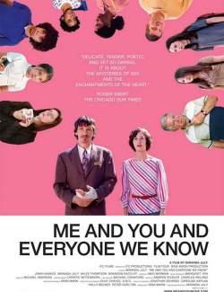     ,    / Me and You and Everyone We Know (2005) HD 720 (RU, ENG)