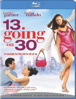  13  30 / 13 Going on 30 (2004) HD 720 (RU, ENG)