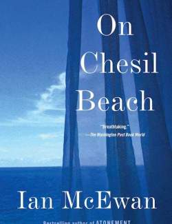   / On Chesil Beach (McEwan, 2007)    
