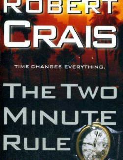    / The Two-Minute Rule (Crais, 2006)    