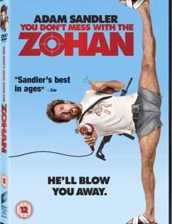    Z! / You Don't Mess with the Zohan (2008) HD 720 (RU, ENG)