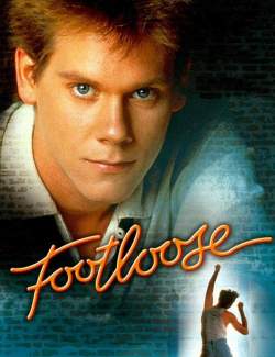  / Footloose (1984) HD 720 (RU, ENG)