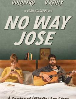   ,  / No Way Jose (2013) HD 720 (RU, ENG)