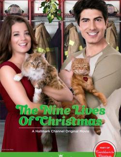 Девять жизней Рождества / The Nine Lives of Christmas (2014) HD 720 (RU, ENG)
