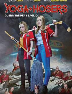  / Yoga Hosers (2015) HD 720 (RU, ENG)