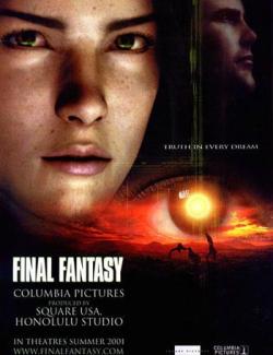   / Final Fantasy: The Spirits Within (2001) HD 720 (ru, eng)