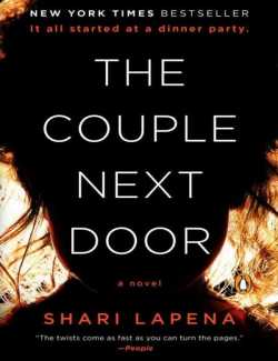 Смотреть онлайн The Couple Next Door / Супруги по соседству (by Shari Lapena, 2016) - аудиокнига на английском