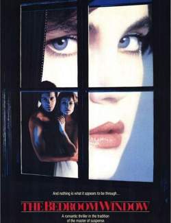   / The Bedroom Window (1987) HD 720 (RU, ENG)