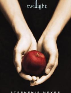 Twilight /  (by Stephenie Meyer, 2005) -   