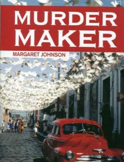 Murder Maker / Творец убийства (by Margaret Johnson, 2003) - аудиокнига на английском