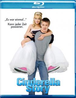  / A Cinderella Story (2004) HD 720 (RU, ENG)