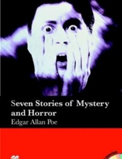 Seven Stories of Mystery and Horror (by Edgar Allan Poe, 2005) - адаптированная аудиокнига на английском