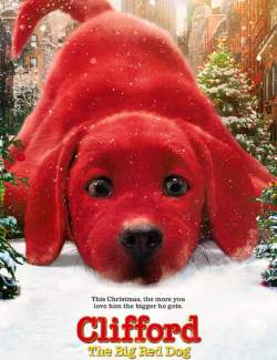Большой красный пес Клиффорд / Clifford the Big Red Dog (2021) HD 720 (RU, ENG)