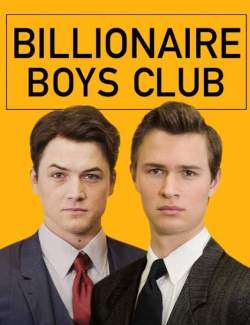   / Billionaire Boys Club (2018) HD 720 (RU, ENG)
