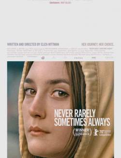 , , ,  / Never Rarely Sometimes Always (2020) HD 720 (RU, ENG)