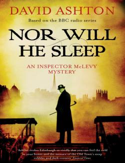 Nor Will He Sleep /     (by Ashton David, 2016) -   