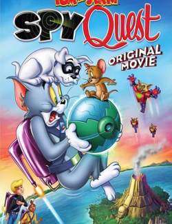   :   / Tom and Jerry: Spy Quest (2015) HD 720 (RU, ENG)