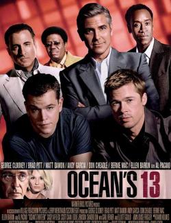Тринадцать друзей Оушена / Ocean's Thirteen (2007) HD 720 (RU, ENG)