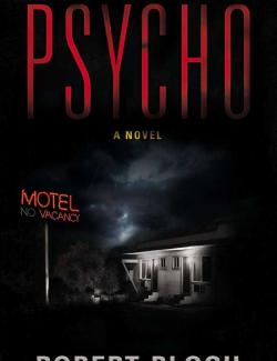 Психоз / Psycho (Bloch, 1959) – книга на английском
