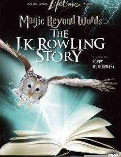  :  . .  / Magic Beyond Words: The J.K. Rowling Story (2011) HD 720 (RU, ENG)