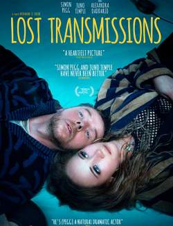   / Lost Transmissions (2019) HD 720 (RU, ENG)
