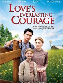    / Love's Everlasting Courage (2011) HD 720 (RU, ENG)