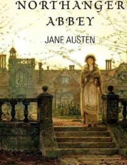   / Northanger Abbey (Austen, 1817)