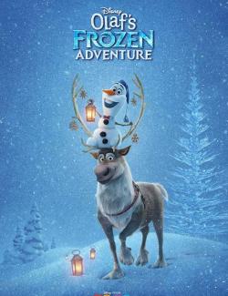 Олаф и холодное приключение / Olaf's Frozen Adventure (2017) HD 720 (RU, ENG)