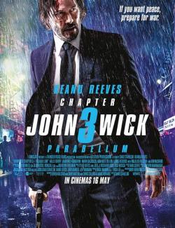 Джон Уик 3 / John Wick: Chapter 3 - Parabellum (2019) HD 720 (RU, ENG)