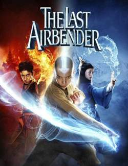 Повелитель стихий / The Last Airbender (2010) HD 720 (RU, ENG)