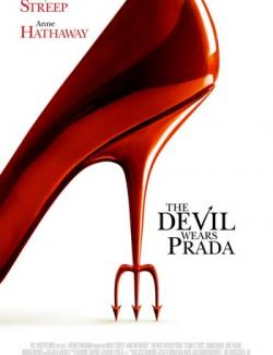 Дьявол носит «Prada» / The Devil Wears Prada (2006) HD 720 (RU, ENG)