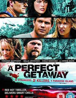   / A Perfect Getaway (2009) HD 720 (RU, ENG)