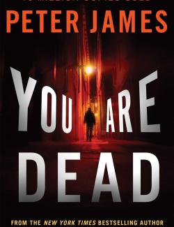 Клеймо смерти / You Are Dead (James, 2015) – книга на английском