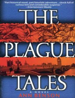   / The Plague Tales (Benson, 2007)    