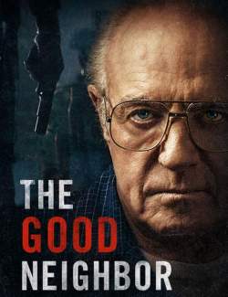   / The Good Neighbor (2016) HD 720 (RU, ENG)