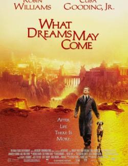   / What Dreams May Come (1998) HD 720 (RU, ENG)