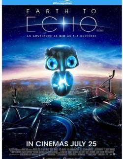   / Earth to Echo (2014) HD 720 (RU, ENG)